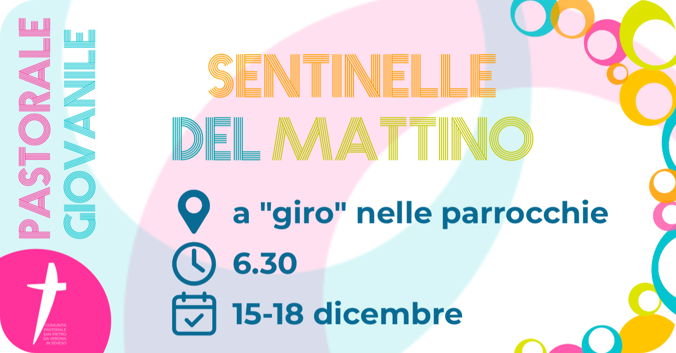 Sentinelle del Mattino: Avvento 2025